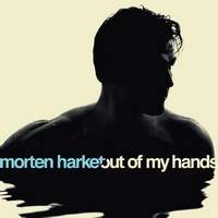 Morten Harket – Out of My Hands